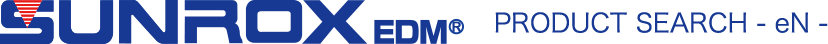 EDM consumables【SUNROX EDM PRODUCT SEARCH】